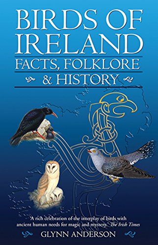 Birds of Ireland: Facts, Folklore & History von Collins Books